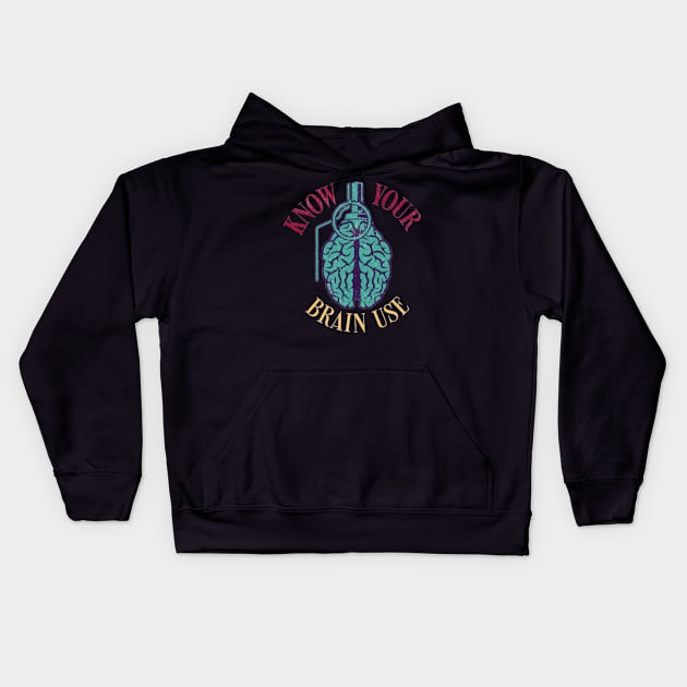 Grenade Brain knows your brain use Kids Hoodie by Menzo